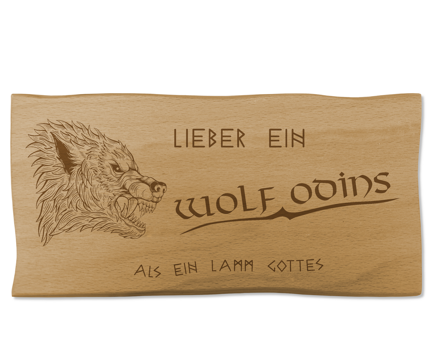 Wikinger Deko Holzschild - Lieber ein Wolf Odins