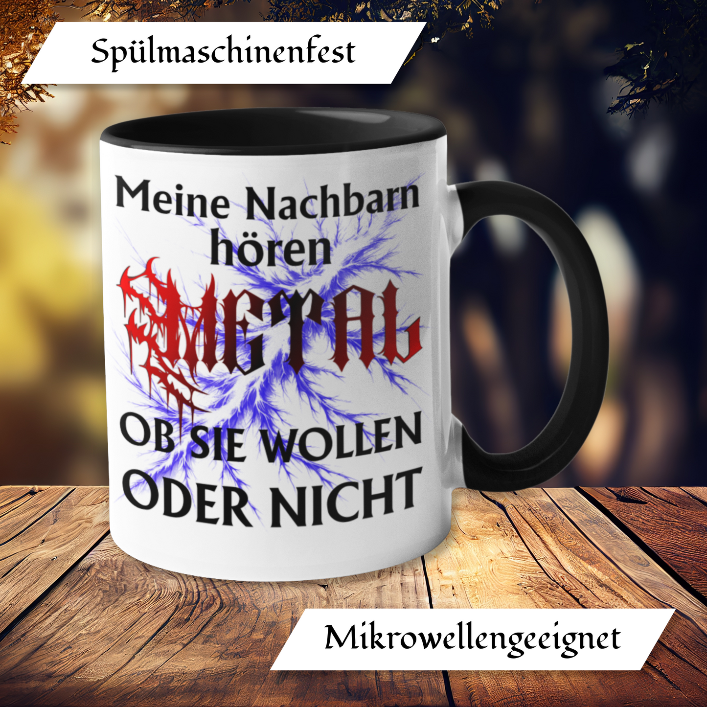 Spruchtasse meine Nachbarn hören Metal